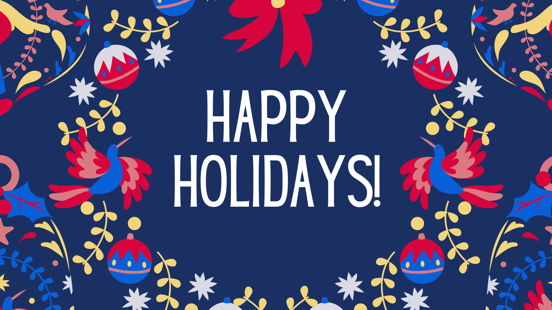 Blue Red and Yellow Happy Holidays Illustrated Festive Christmas Greeting Video Message